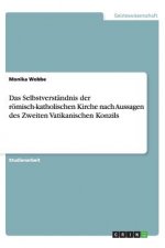 Selbstverst ndnis Der R misch-Katholischen Kirche Nach Aussagen Des Zweiten Vatikanischen Konzils