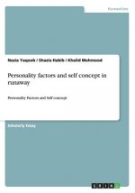 Personality factors and self concept in runaway