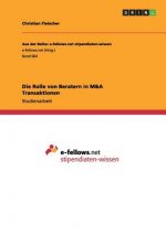 Rolle von Beratern in M&A Transaktionen