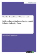 Epidemiological Studies on Environmental Pollution in Poultry Farms