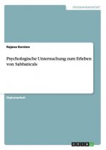 Psychologische Untersuchung zum Erleben von Sabbaticals