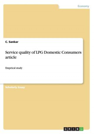 Service quality of LPG Domestic Consumers article