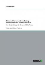 Zeitgemasses Anwaltsmarketing