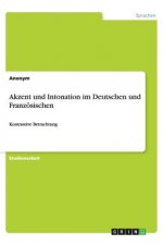 Akzent und Intonation im Deutschen und Franzoesischen
