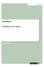 Writing a Love Letter