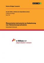 OEkonomische Instrumente zur Reduzierung von Flacheninanspruchnahme