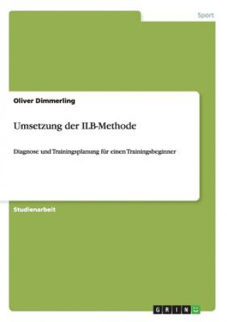 Umsetzung der ILB-Methode