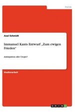 Immanuel Kants Entwurf 