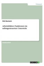 Arbeitsbl tter. Funktionen Im Selbstgesteuerten Unterricht