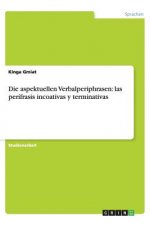 Aspektuellen Verbalperiphrasen