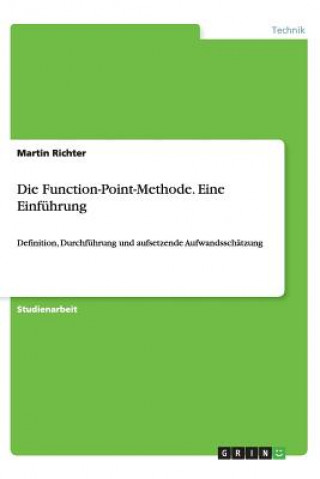 Function-Point-Methode. Eine Einfuhrung