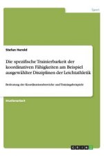 Spezifische Trainierbarkeit Der Koordinativen F higkeiten Am Beispiel Ausgew hlter Disziplinen Der Leichtathletik