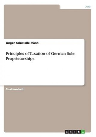 Principles of Taxation of German Sole Proprietorships