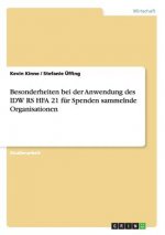Besonderheiten Bei Der Anwendung Des IDW RS Hfa 21 F r Spenden Sammelnde Organisationen
