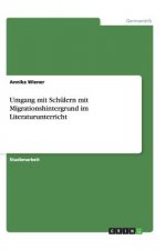 Umgang mit Schulern mit Migrationshintergrund im Literaturunterricht