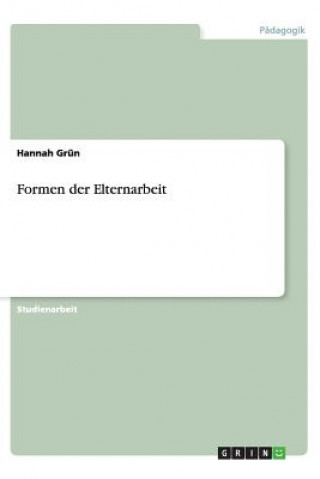 Formen der Elternarbeit