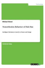Nonorthodox Behavior of Fish Fins