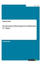 Die Rezeption Montesquieus in Katharinas II. 
