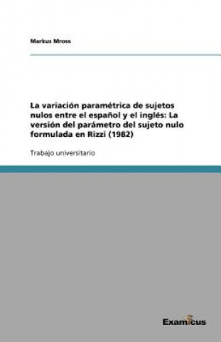 variacion parametrica de sujetos nulos entre el espanol y el ingles