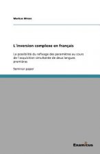 Linversion complexe en francais