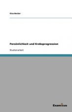 Persoenlichkeit und Krebsprogression