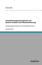Umweltmanagementsysteme von Banken als Basis einer OEkozertifizierung