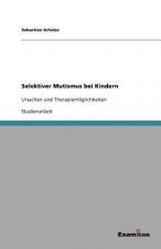 Selektiver Mutismus bei Kindern