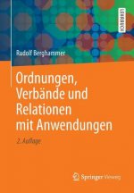 Ordnungen, Verbande und Relationen mit Anwendungen