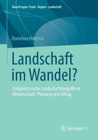 Landschaft Im Wandel?