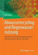 Abwasserrecycling Und Regenwassernutzung
