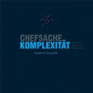 Chefsache Komplexitat