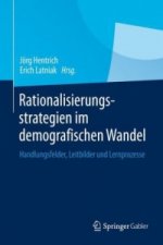 Rationalisierungsstrategien im demografischen Wandel
