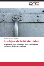 hijos de la Modernidad