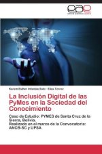 Inclusion Digital de las PyMes en la Sociedad del Conocimiento