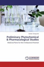 Preliminary Phytochemical & Pharmacological Studies