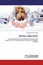 Stress reduction