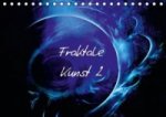 Fraktale Kunst 2/Geburtstagskalender (Tischkalender immerwährend DIN A5 quer)