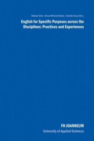 English for Specific Purposes across the Disciplines: Practices and Experiences