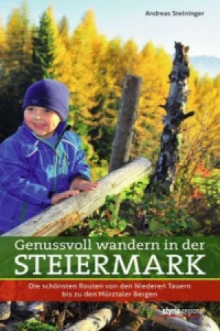 Wanderführer Steiermark - Die Grünen Berge