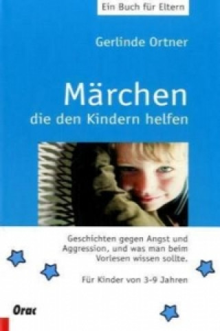 Märchen, die den Kindern helfen