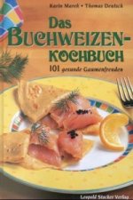 Das Buchweizenkochbuch