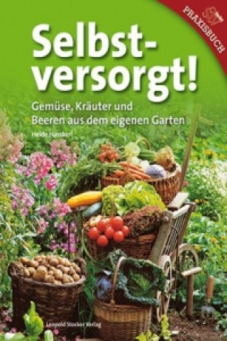 Selbstversorgt!