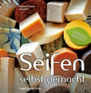 Seifen - selbst gemacht