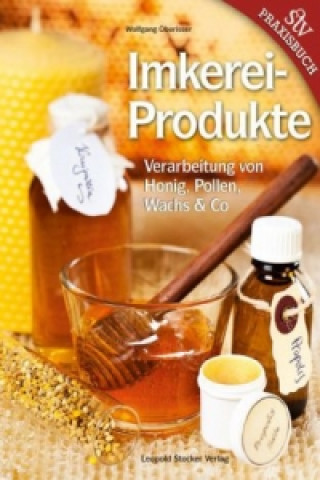 Imkereiprodukte (Wolfgang Oberrisser)(Pevná)