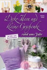 Deko-Ideen und kleine Geschenke rund ums Jahr