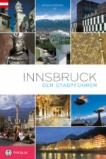 Innsbruck. Der Stadtführer; .
