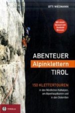 Abenteuer Alpinklettern Tirol
