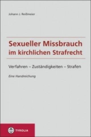 Sexueller Missbrauch im kirchlichen Strafrecht