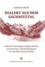 Dialekt aus dem Gschnitztal