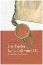 Das Tiroler Landlibell von 1511